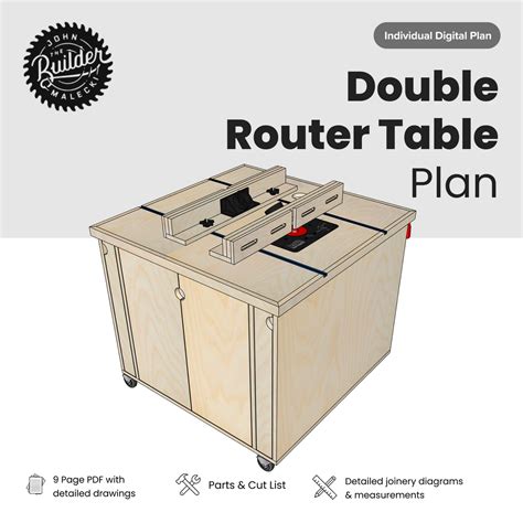 Double Router Table Woodworking Plan Double Router Table Woodworking Plan